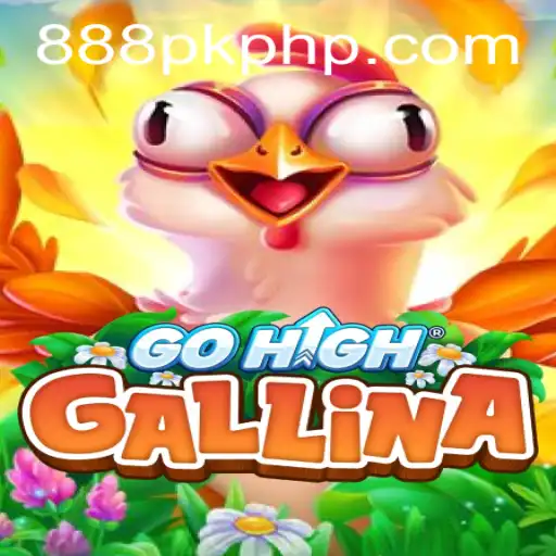 A Deep Dive into GoHighGallina and the Key to Mastery: 888PK