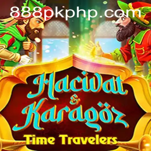 Unveiling the Timeless Charm of HacivatandKaragoz: A Deep Dive with 888PK
